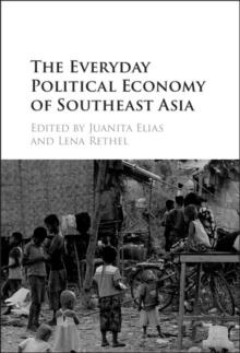 Everyday Political Economy of Southeast Asia