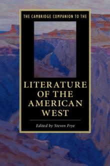 Cambridge Companion to the Literature of the American West