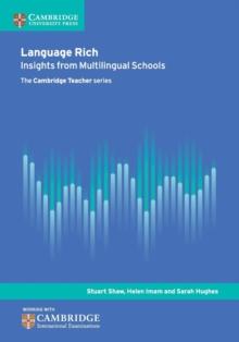 Language Rich : Insights from Multilingual Schools