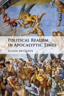 Political Realism in Apocalyptic Times