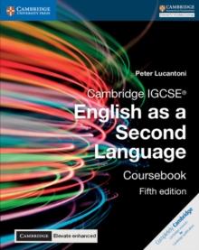 Cambridge IGCSE English as a Second Language Coursebook with Digital Access (2 Years) 5 Ed