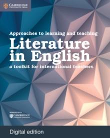 Approaches to Learning and Teaching Literature in English Digital Edition : A Toolkit for International Teachers