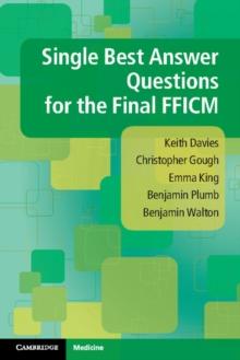 Single Best Answer Questions for the Final FFICM