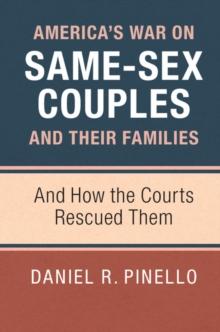 America's War on Same-Sex Couples and their Families