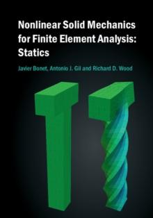 Nonlinear Solid Mechanics for Finite Element Analysis: Statics