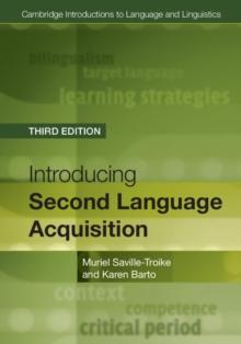 Introducing Second Language Acquisition