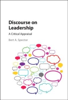 Discourse on Leadership : A Critical Appraisal