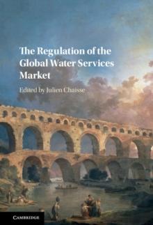 Regulation of the Global Water Services Market