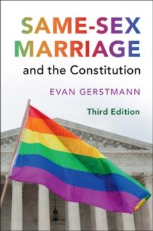 Same-Sex Marriage and the Constitution