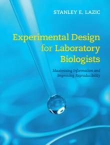 Experimental Design for Laboratory Biologists