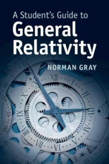 Student's Guide to General Relativity