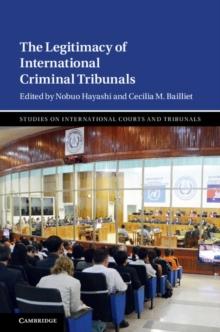 Legitimacy of International Criminal Tribunals