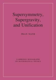 Supersymmetry, Supergravity, and Unification