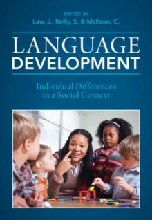 Language Development : Individual Differences in a Social Context