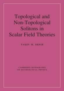 Topological and Non-Topological Solitons in Scalar Field Theories