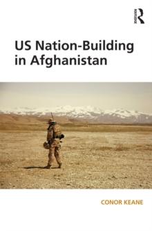 US Nation-Building in Afghanistan