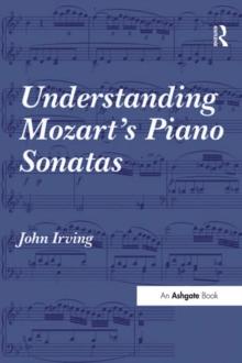 Understanding Mozart's Piano Sonatas