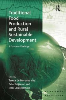 Traditional Food Production and Rural Sustainable Development : A European Challenge