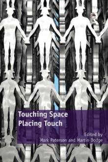 Touching Space, Placing Touch