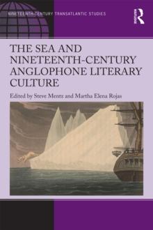 The Sea and Nineteenth-Century Anglophone Literary Culture