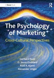 The Psychology of Marketing : Cross-Cultural Perspectives