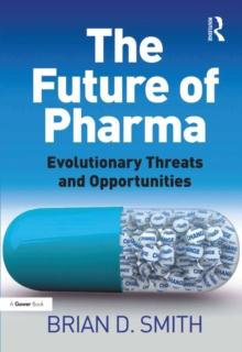 The Future of Pharma : Evolutionary Threats and Opportunities