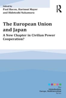 The European Union and Japan : A New Chapter in Civilian Power Cooperation?