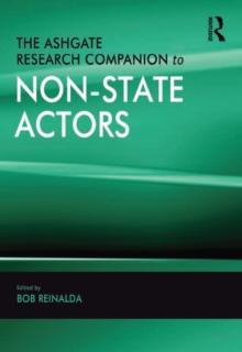 The Ashgate Research Companion to Non-State Actors