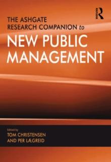 The Ashgate Research Companion to New Public Management