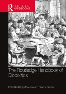 The Routledge Handbook of Biopolitics