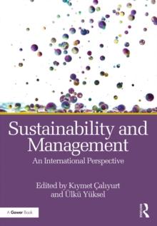 Sustainability and Management : An International Perspective