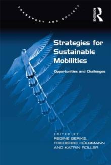 Strategies for Sustainable Mobilities : Opportunities and Challenges