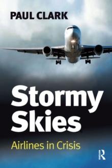 Stormy Skies : Airlines in Crisis