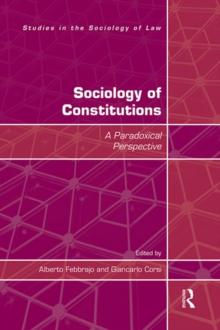 Sociology of Constitutions : A Paradoxical Perspective