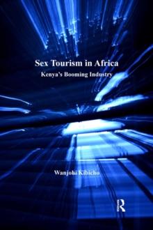 Sex Tourism in Africa : Kenya's Booming Industry