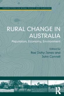 Rural Change in Australia : Population, Economy, Environment