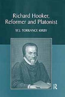 Richard Hooker, Reformer and Platonist