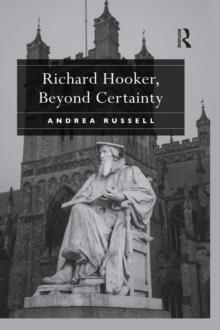 Richard Hooker, Beyond Certainty