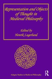 Representation and Objects of Thought in Medieval Philosophy