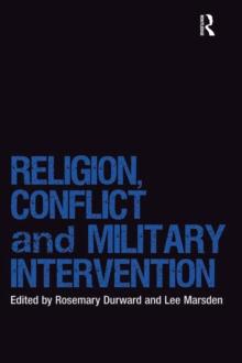 Religion, Conflict and Military Intervention