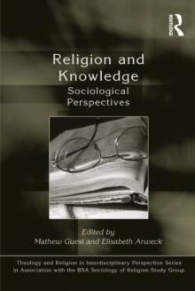 Religion and Knowledge : Sociological Perspectives