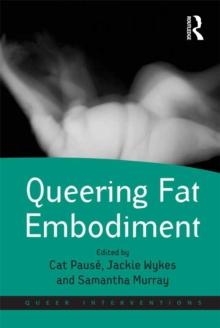 Queering Fat Embodiment