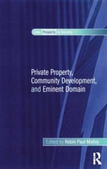 Private Property, Community Development, and Eminent Domain