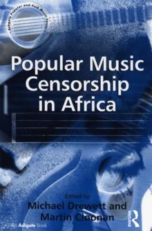 Popular Music Censorship in Africa