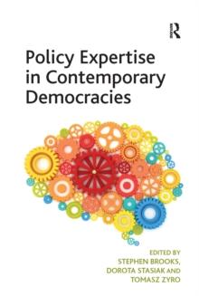 Policy Expertise in Contemporary Democracies