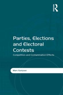 Parties, Elections and Electoral Contests : Competition and Contamination Effects