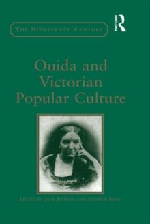 Ouida and Victorian Popular Culture