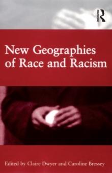 New Geographies of Race and Racism