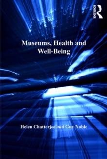 Museums, Health and Well-Being