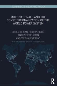 Multinationals and the Constitutionalization of the World Power System